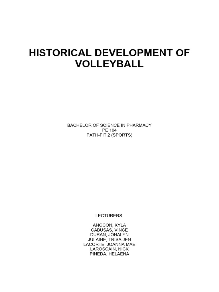 Historical Development of Volleyball Download Free PDF Volleyball