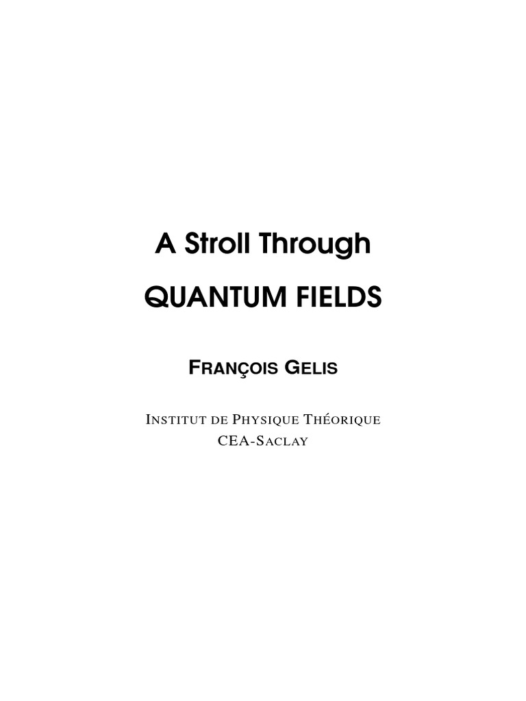 Quantum Field Theory Fundamentals | PDF | Gauge Theory | Special Relativity