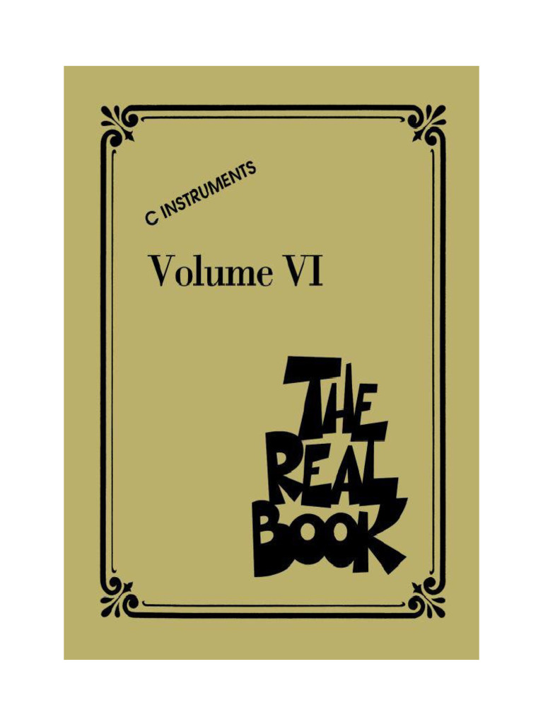 The Real Book Volume Vi C Instruments 230822 100826 | PDF