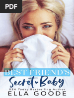 Best Friends Secret Baby - Ella Goode 2 | PDF