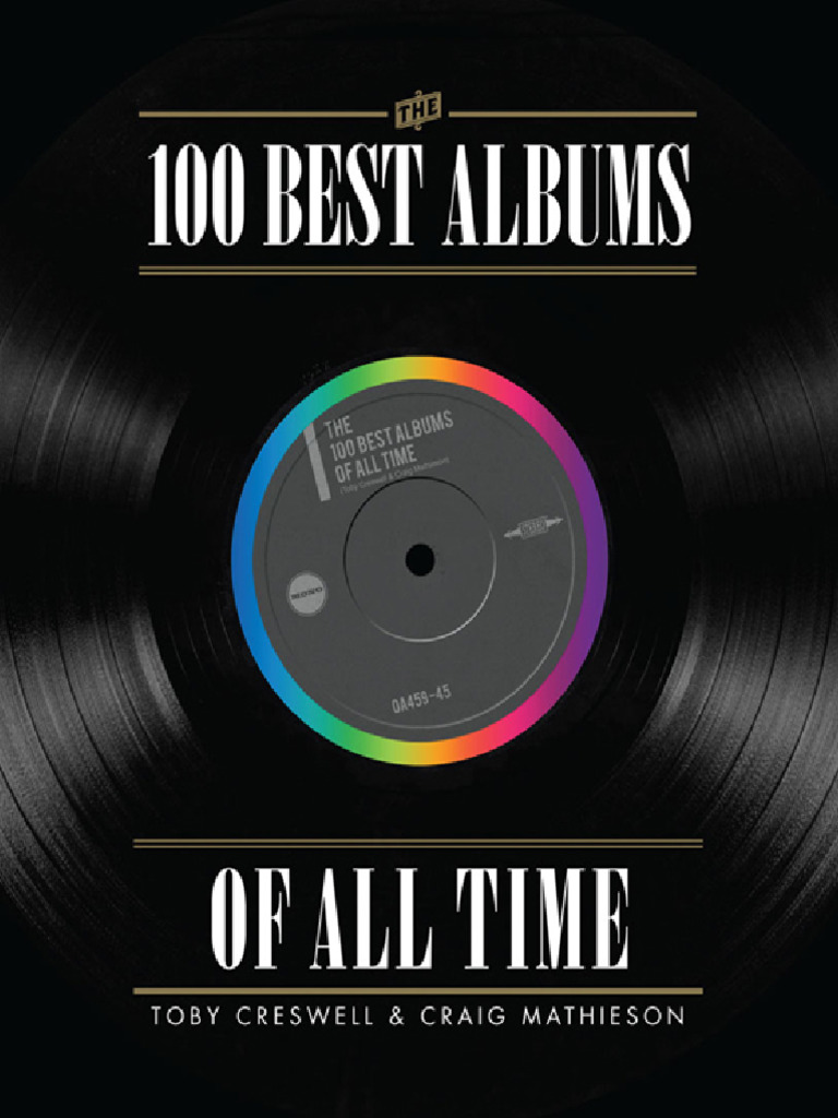 100 Best Albums of All Time | PDF | The Beatles | Paul Mc Cartney