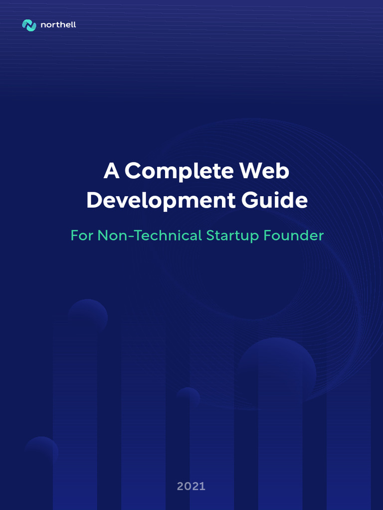A Complete Web Development Guide For Non Technical Startup Founder ...