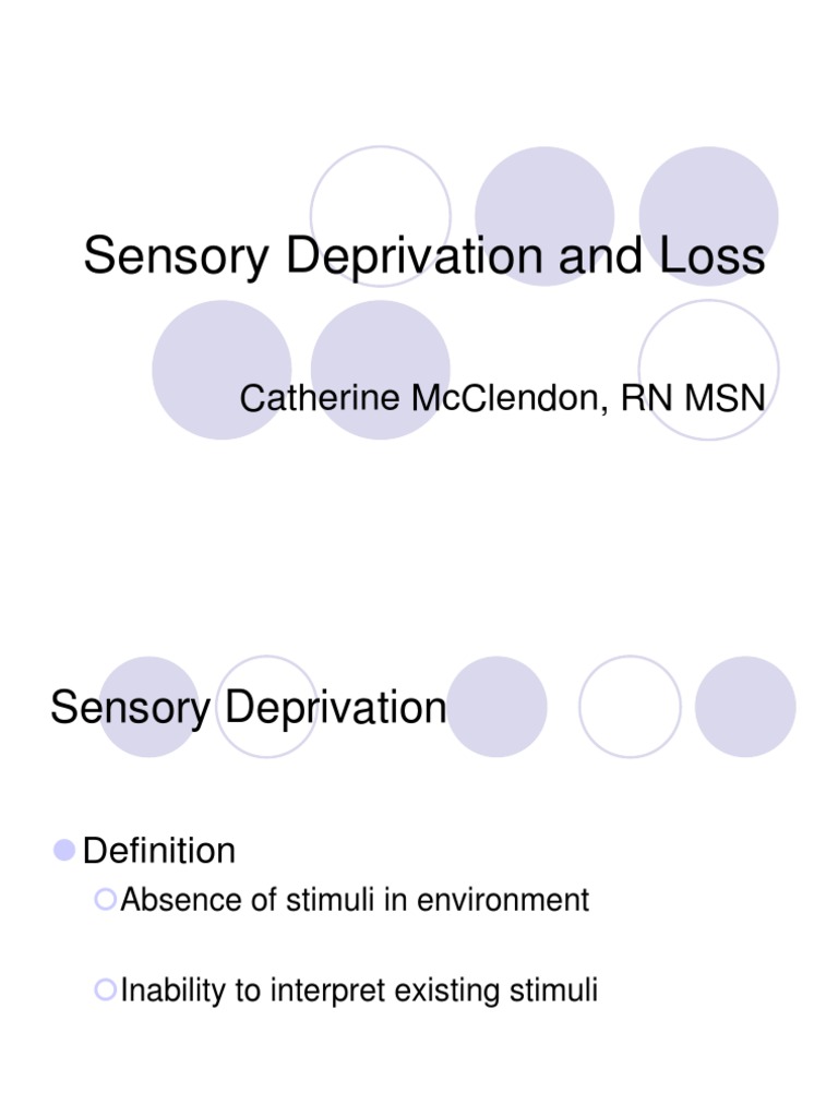 Sensory Deprivation and Loss4 Cataract