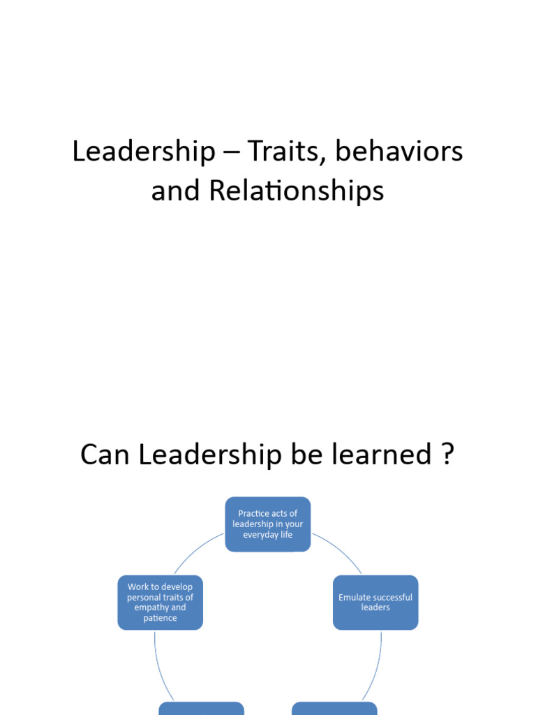 Leadership Traits and Development Insights | PDF | Leadership | Cognition