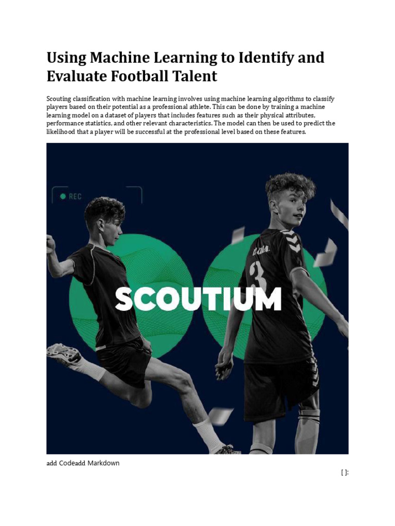 Using Machine Learning To Identify and Evaluate Football Talented | PDF ...