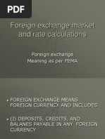 Foreign Exchange Market and Rate Calculations