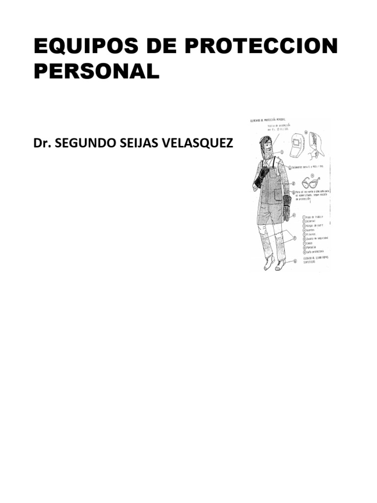 Equipos de Proteccion Personal: Dr. Segundo Seijas Velasquez | PDF ...