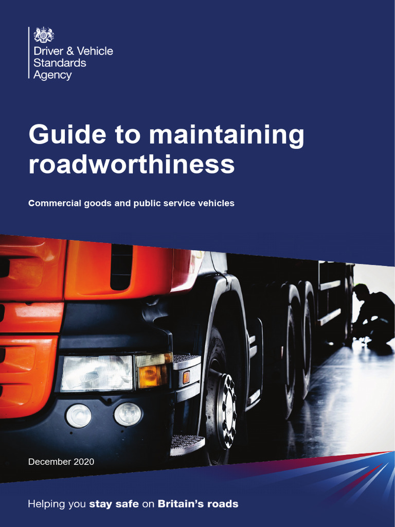 DVSA's Guide To Maintaining Roadworthiness - Comme | PDF | Safety ...