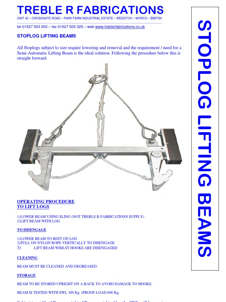 Lifting Beams Stop Log