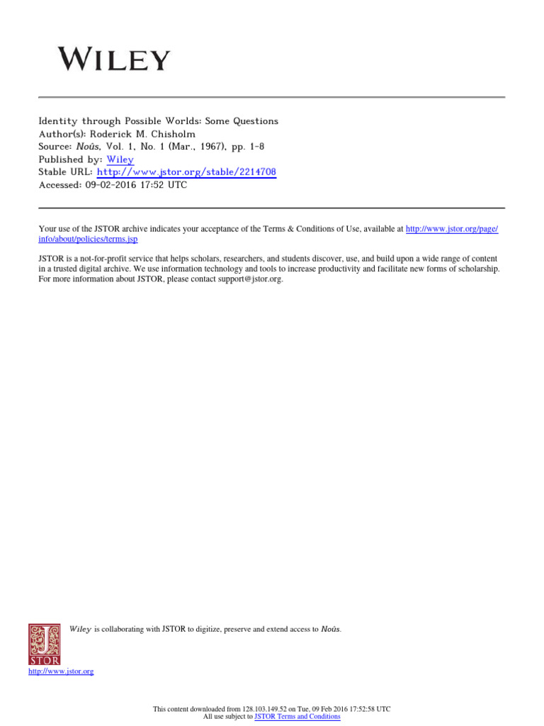 CHISHLOM, Roderick, Identity Through Possible Worlds. Some Questions ...