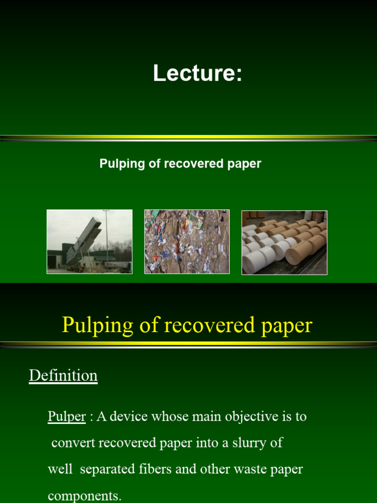 Pulping Processes for Recycled Paper | PDF | Pulp (Paper) | Paper