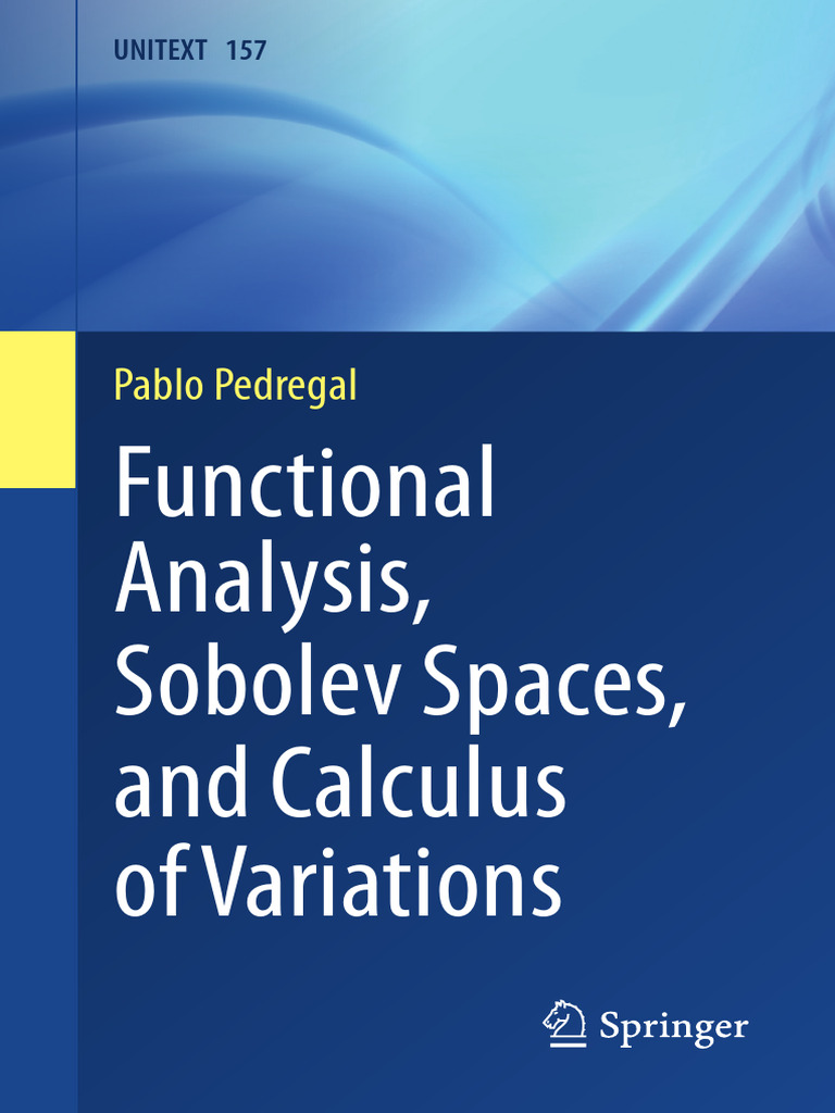Pablo pedregal functional analysis sobolev spaces and calculus of