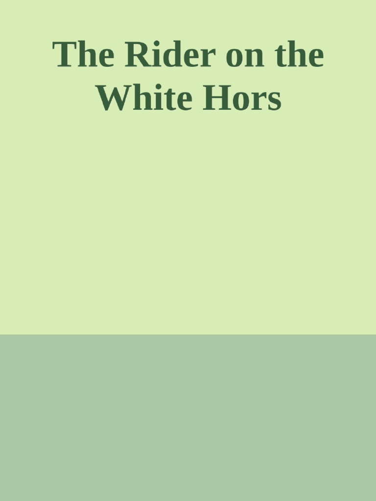 The Rider On The White Horse | PDF | Cats