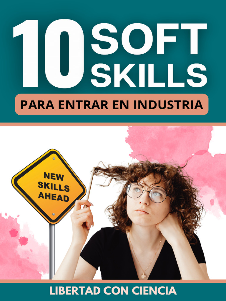 10 Soft Skills para la Industria Científica | PDF | Comunicación ...
