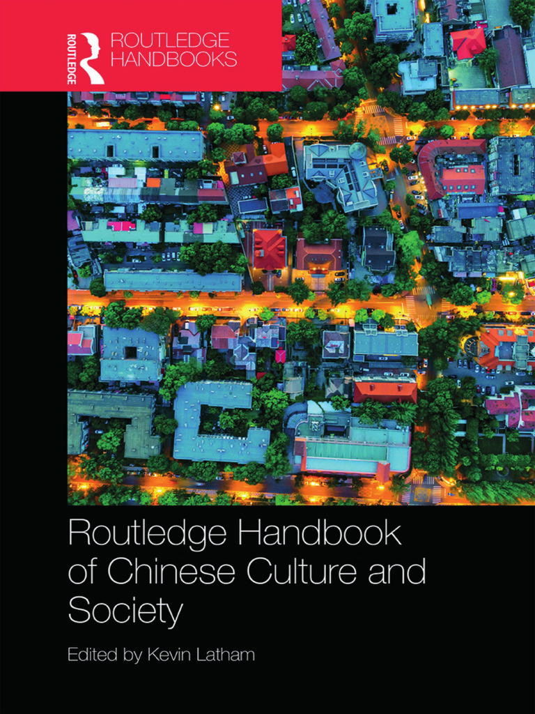 Routledge Handbook of Chinese Culture and Society | PDF | China