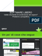 Software Libero Valido Strumento Di Condivisione Del Sapere? Problemi e Prospettive