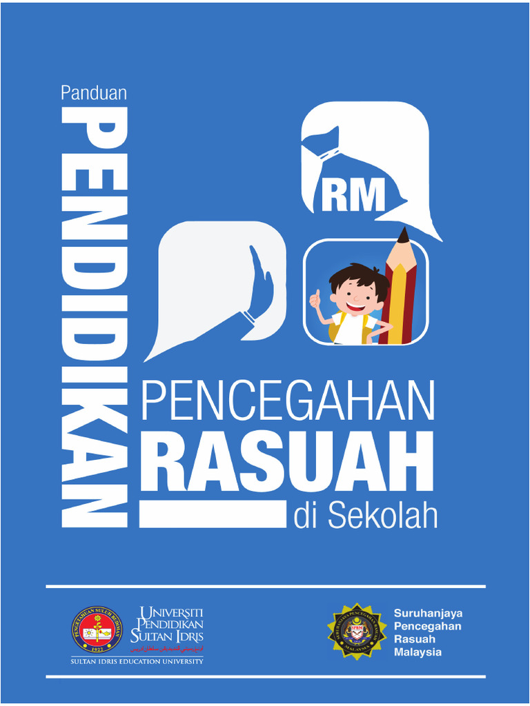 PANDUAN PENDIDIKAN PENCEGAHAN RASUAH DI SEKOLAH_SOFTCOPY | PDF