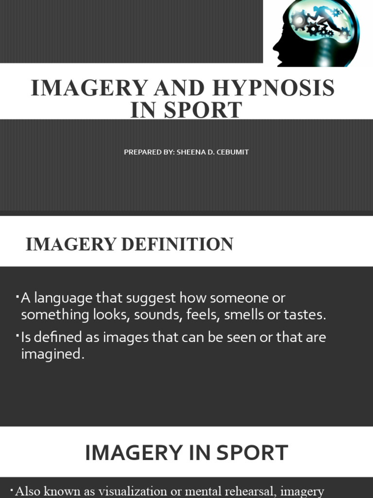Imagery and Hypnosis in Sports Performance | PDF | Motivational ...