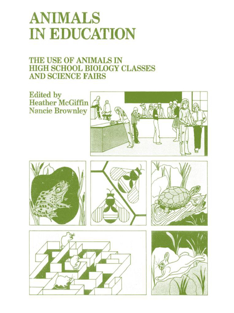 Animals in Education - The Use of Animals in High School Biology C ...