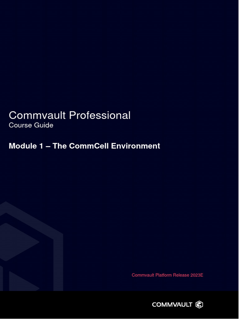 1 CommCell Environment | PDF | Backup | Cloud Computing