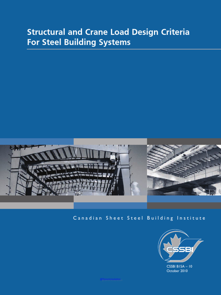 Structural And Crane Load Design Criteria For Steel Building Systems