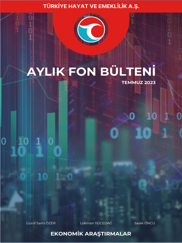 Türkiye Hayat Emeklilik Temmuz 2023 Aylık Bülten | PDF