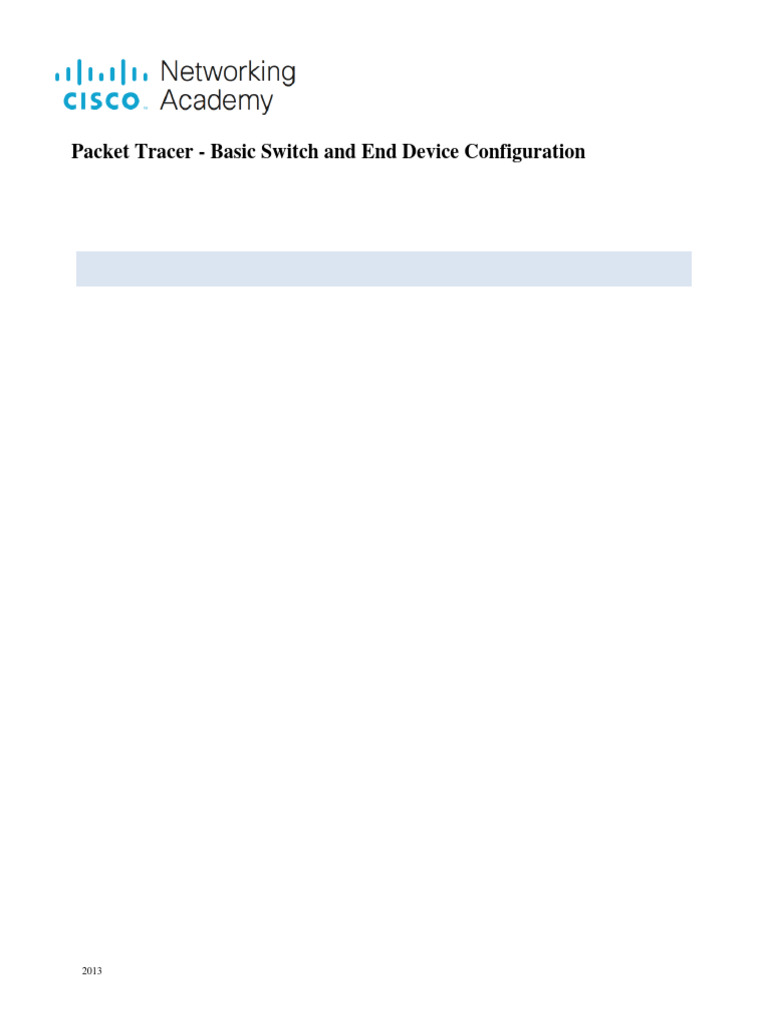 2.9.1 Packet Tracer - Basic Switch and End Device Configuration - ILM ...