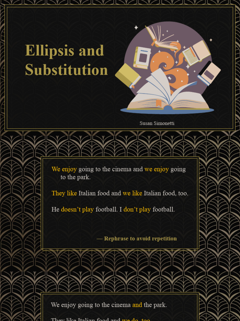 Ellipsis and Substitution | Download Free PDF | Verb | Subject (Grammar)
