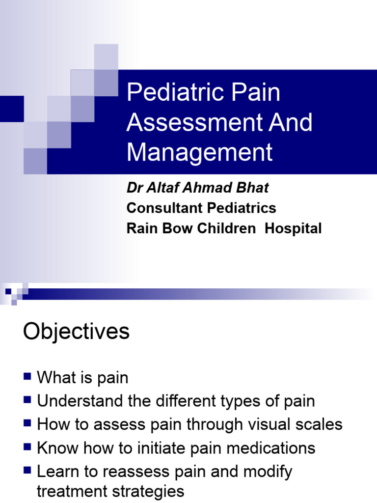 Pediatric Pain Assessment & Management | PDF | Pain | Analgesic