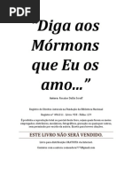 Diga aos Mórmons que Eu os amo