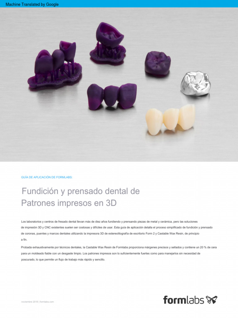 3D Print Patterns For Dental Casting And Pressing – JRRJS