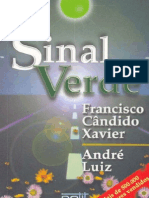 Sinal Verde - Andre Luiz - Chico Xavier