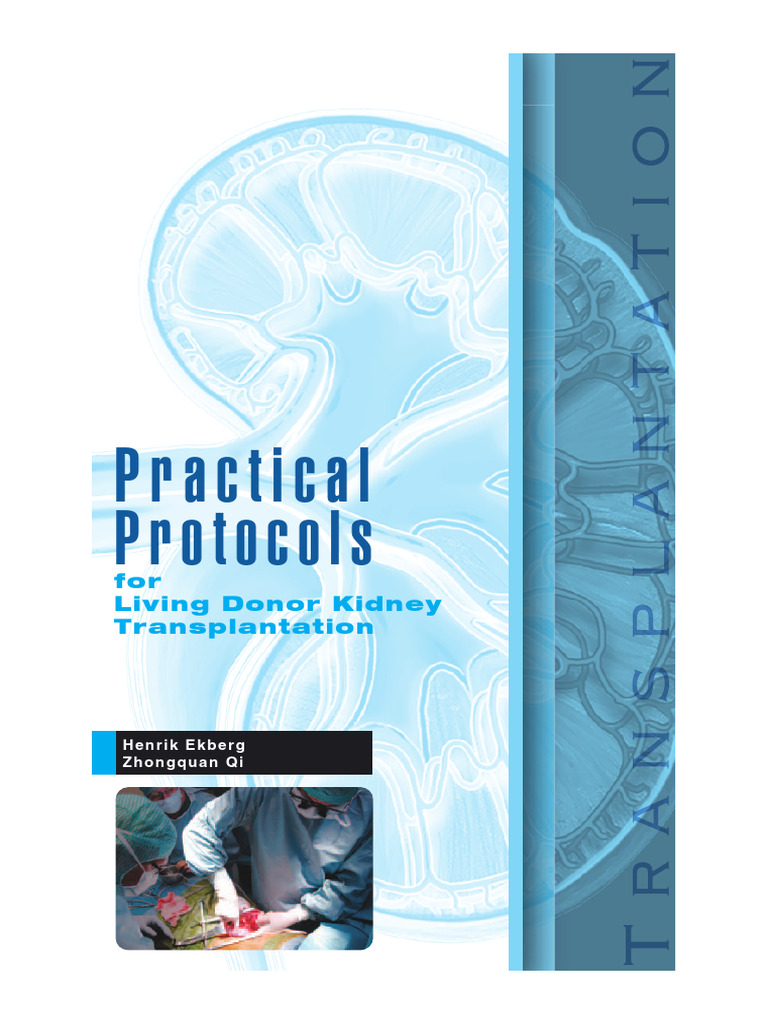 Practical Protocols For Living Donor Kidney Transplantation | PDF ...