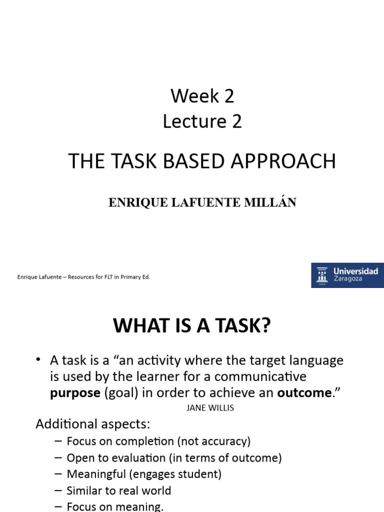 Wk2.Lecture 2. Task Based Teaching (2023) | PDF | Second Language ...