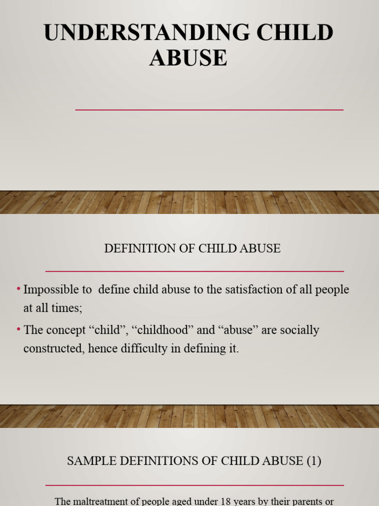 Understanding Child Abuse | PDF | Child Abuse | Psychological Trauma