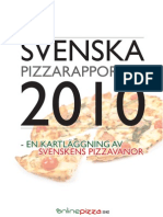 Svenska Pizzarapporten 2010 Av OnlinePizza - Se (WWW - Onlinepizza.se)