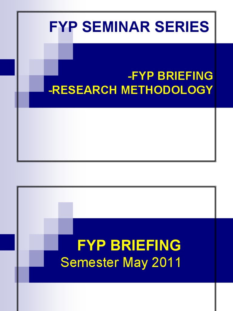 FYP Briefing and Research Methodology Guide | PDF | Thesis | Simulation