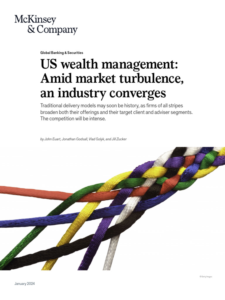 Us Wealth Management Amid Market Turbulence An Industry Converges | PDF |  Banks | Wealth Management