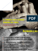 A família no estágio tardio da vida: transições e tarefas