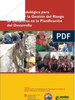 Guía Metodológica para Incorporar La Gestión Del Riesgo de Desastres en La Planificación Del Desarrollo