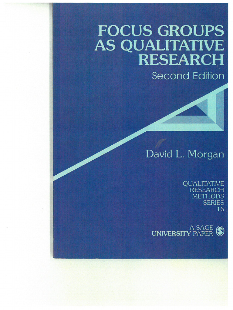 Morgan 1997 Focus Groups As Qualitative Research | PDF