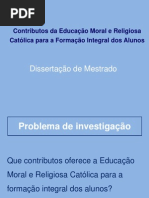 Apresentação Dissertação Ensino dos valores na Educação Moral e Religiosa