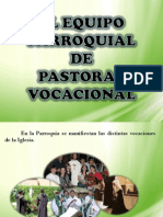 El Equipo Parroquial de Pastoral Vocacional