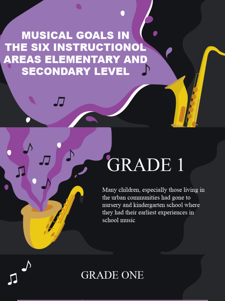 Musical Goals for Grades 1-6 Education | PDF | Songs | Singing