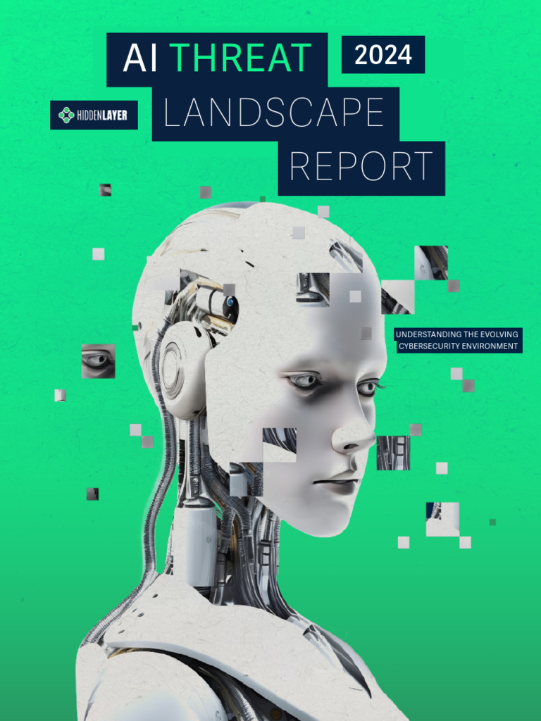 Ai Threat Landscape 2024 | PDF | Artificial Intelligence | Intelligence ...