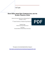 B CEO, I D C, G F C: ANK S Nside EBT Ompensation and The Lobal Inancial Risis