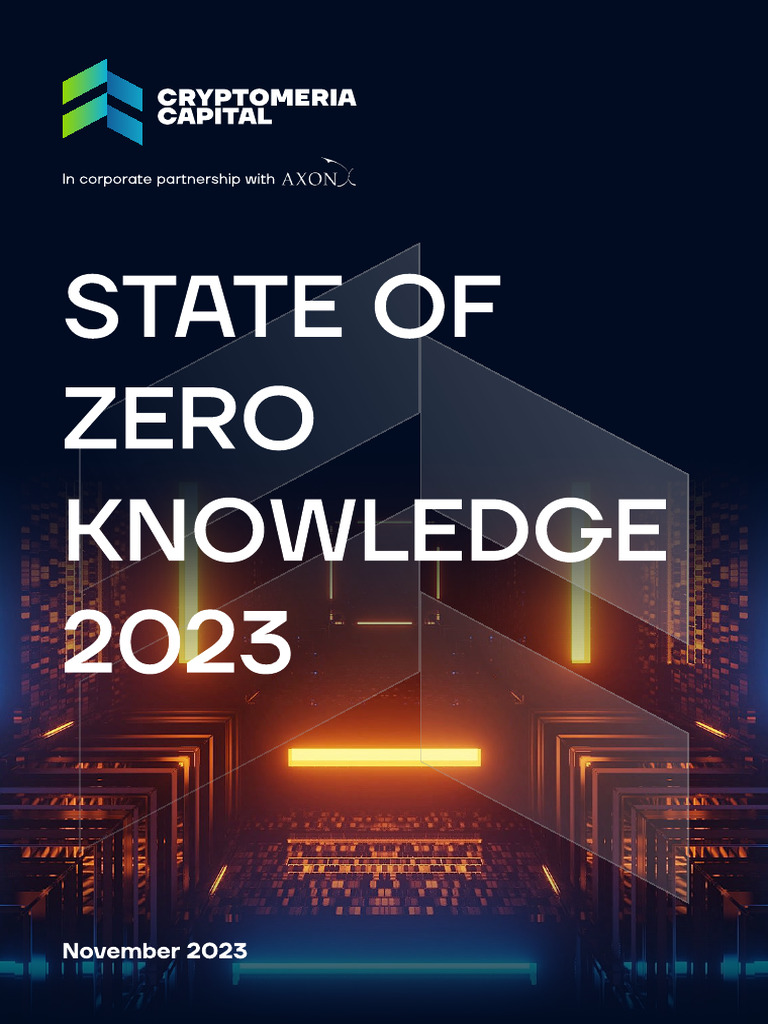 Cryptomeria Capital State of Zero Knowledge November 2023 | PDF ...