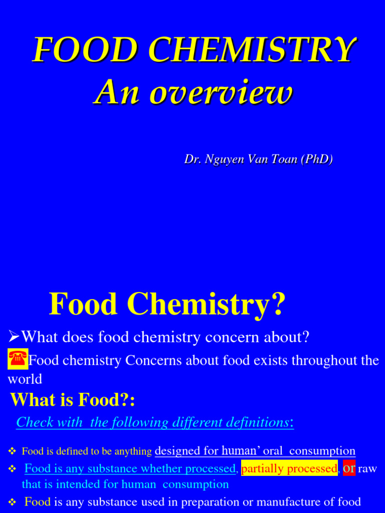 An overview of food chemistry pptx detailed notes pdf chemical