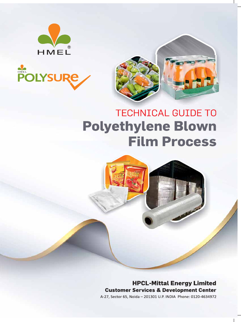 Technical Guide To Blown Film Process & Polysure Products-Final | PDF