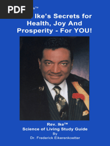 Rev Ikes Secrets For Health Joy and Prosperity For You A Science of Living Study Guide